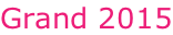 Grand 2015